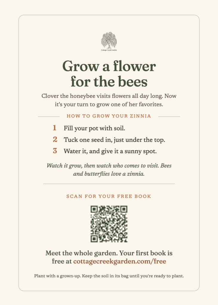Grow a flower for the bees: a take-home card with three steps for planting your zinnia seed
